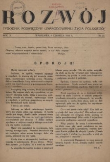 Rozw&oacute;j : tygodnik poświęcony unarodowieniu życia polskiego. R.9, nr 22