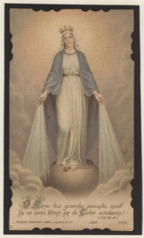 O Maryo bez grzechu poczęta, m&oacute;dl się za nami, kt&oacute;rzy się do Ciebie uciekamy!