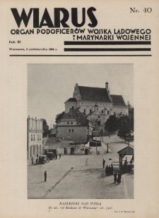 Wiarus : organ Podoficer&oacute;w Wojska Lądowego i Marynarki Wojennej. R.3, nr 40