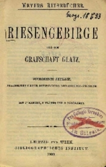 Riesengebirge und die Grafschaft Glatz