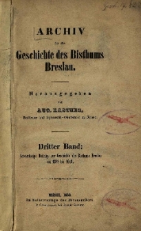 Actenm&auml;ssige Beitr&auml;ge zur Geschichte des Bisthums Breslau von 1599 bis 1649
