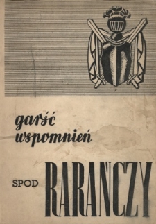 Garść wspomnień spod Rarańczy