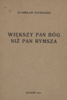 Większy Pan Bóg niż pan Rymsza