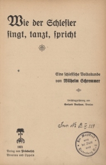 Wie der Schlesier singt, tanzt, spricht