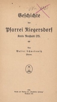 Geschichte der Pfarrei Riegersdorf Kreis Neustadt OS.