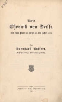 Kurze Chronik von Neisse : mit einem Plane von Neisse aus dem Jahre 1596