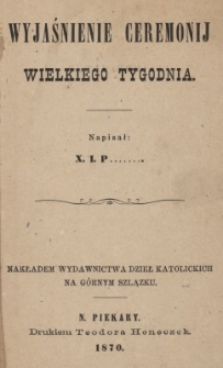 Wyjaśnienie ceremonij Wielkiego Tygodnia