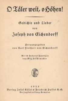 O T&auml;ler weit, o H&ouml;hen! : Gedichte und Lieder