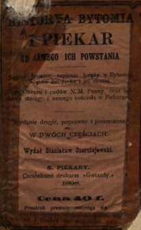 Historya Bytomia i Piekar od samego ich powstania