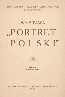 Wystawa &bdquo;Portret polski&rdquo;