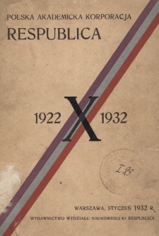 Corporatio Respublica : księga pamiątkowa X-lecia 1922-1932
