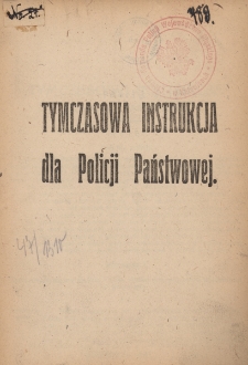 Tymczasowa instrukcja dla policji państwowej
