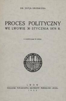 Proces polityczny we Lwowie 30 stycznia 1878 r.