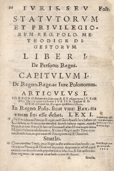 Leges Sev Statvta Ac Privilegia Regni Poloniae : Omnia Hactenus magna ex parte uaga, confusa, & sibi pugnantia : iam aute[m] in gratiam D. Sigismvndi Avgusti...