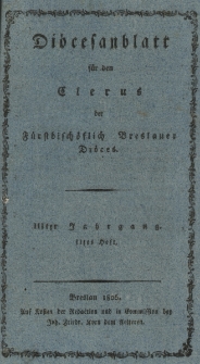 Di&ouml;cesenblatt f&uuml;r den Clerus der F&uuml;rstbisch&ouml;flichen Breslauer Di&ouml;ces. IIIter Jg, IItes H.