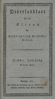 Di&ouml;cesenblatt f&uuml;r den Clerus der F&uuml;rstbisch&ouml;flichen Breslauer Di&ouml;ces. VIter Jg, IIItes H.