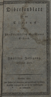 Di&ouml;cesenblatt f&uuml;r den Clerus der F&uuml;rstbisch&ouml;flichen Breslauer Di&ouml;ces. XIIter Jg, IIItes H.