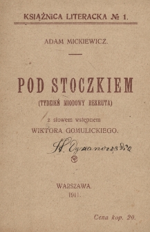 Pod Stoczkiem : (tydzień miodowy rekruta)