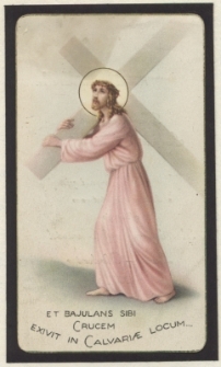 Et bajulans sibi crucem exivit in Calvariae locum&hellip;