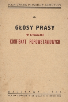 Głosy prasy w sprawach konfiskat popowstaniowych
