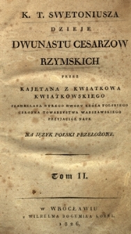 Dzieje dwunastu cesarzow rzymskich. T. 2