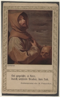 Sei gegr&uuml;sst, o herr, durch unseren Bruder, den Tod.