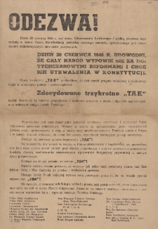 Odezwa! [Incipit] Dzień 30 czerwca 1946 r. jest dniem Głosowania Ludowego...
