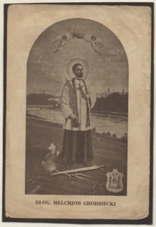 Błog. Melchior Grodziecki
