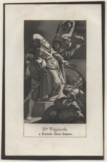 Sty. Wojciech z Kościoła Kated. Krakows.