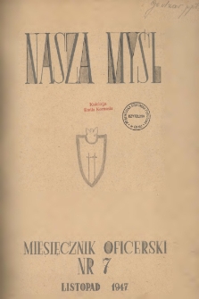 Nasza Myśl : miesięcznik oficerski, 1947, Nr 7