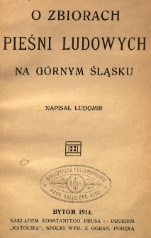 O zbiorach pieśni ludowych na G&oacute;rnym Śląsku