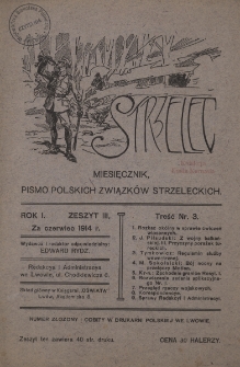 Strzelec : miesięcznik, pismo polskich związk&oacute;w strzeleckich, R. 1, Z. 3
