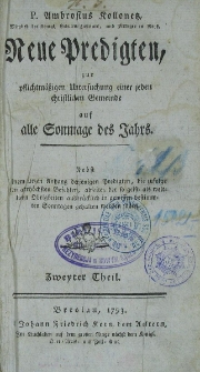 Neu Predigten zur pflichtm&auml;ssigen Untersuchung einer jeden christlichen Gemeinde auf Sonntage des Jahrs. T.2