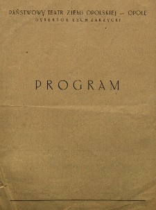 Opole : Państwowy Teatr Ziemi Opolskiej : program komedii lirycznej &bdquo;Przyjaciele&rdquo;