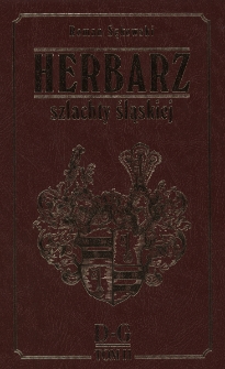 Herbarz szlachty śląskiej : informator genealogiczno-heraldyczny. T.2, D-G
