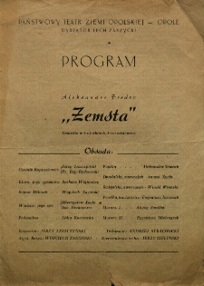 Opole : Państwowy Teatr Ziemi Opolskiej : program Aleksander Fredro „Zemsta”