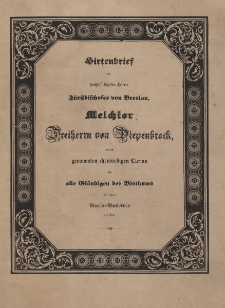 Hirterbrief [...] F&uuml;rstbischoses von Breslau