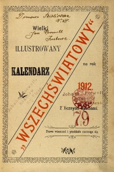 Wielki Ilustrowany Kalendarz Wszechświatowy na rok 1912