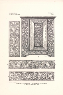 Tafel 194 Holz : G&ouml;rlitz Peterskirche ; Schweidnitz Ratsarchiv ; Freistadt Sacristei 1519