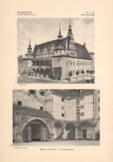 Tafel 83 Renaissance : Brieg: Rathaus ; Schlosshof