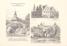 Tafel 87 Renaissance-Schl&ouml;sser : Grafenort Schloss von der Gartenseite, Borganie Schloss mit Dachreiter der Kirche, Guhlau Schloss mit dem Alten Einfahrtsthor