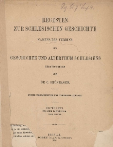 Bd. 7. Regesten zur Schlesischen Geschichte. Tl.1 : Bis zum Jahre 1250