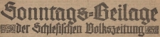 Sonntagsbeilage der Schlesischen Volkszeitung, 1916, nr 44