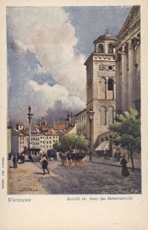 Warszawa : Kości&oacute;ł św. Anny (po Bernardyński)