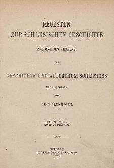 Bd. 7. Regesten zur Schlesischen Geschichte. Tl.2 : Bis zum Jahre 1280