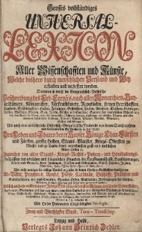 Grosses vollst&auml;ndiges Universal Lexicon Aller Wissenschafften und K&uuml;nste, Welche bi&szlig;hero durch menschlichen Verstand und Witz erfunden und verbessert worden : Darinnen so wohl die Geographisch-Politische Beschreibung des Erd-Creyses, nach allen Monarchien [...] Als auch eine ausf&uuml;hrliche Historisch-Genealogische Nachricht von den Durchlauchten und ber&uuml;hmtesten Geschlechtern in der Welt: Den Leben und Thaten der Kayser, K&ouml;nige, Churf&uuml;rsten und F&uuml;rsten, grosser helden, Staats-Minister, Kriegs-Obersten zu Wasser [...] Ingleichen von allen Staats- Kriegs- Rechts- Policey- und Hau&szlig;haltungs-Gesch&auml;fften des Adelichen und b&uuml;rgerlichen Standes [...] Wie nicht weniger die v&ouml;llige Vorstellung aller in den Kirchen-Geschichten ber&uuml;hmten Alt-V&auml;ter, Propheten, Apostel, P&auml;bste, Cardin&auml;le, Bisch&ouml;ffe, Pr&auml;laten und Gottesgelehrten [...] Endlich auch ein vollkommener Inbegriff der allergelehrtesten M&auml;nner, ber&uuml;hmter Universit&auml;ten, Academien, Societ&auml;ten. Bd.42 Taro-Teutschep