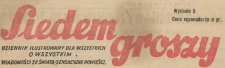 Siedem Groszy : dziennik ilustrowany dla wszystkich o wszystkim, 1937, nr 249