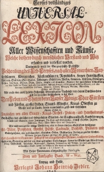 Grosses vollst&auml;ndiges Universal Lexicon Aller Wissenschafften und K&uuml;nste, Welche bi&szlig;hero durch menschlichen Verstand und Witz erfunden und verbessert worden : Darinnen so wohl die Geographisch-Politische Beschreibung des Erd-Creyses, nach allen Monarchien [...] Als auch eine ausf&uuml;hrliche Historisch-Genealogische Nachricht von den Durchlauchten und ber&uuml;hmtesten Geschlechtern in der Welt: Den Leben und Thaten der Kayser, K&ouml;nige, Churf&uuml;rsten und F&uuml;rsten, grosser helden, Staats-Minister, Kriegs-Obersten zu Wasser [...] Ingleichen von allen Staats- Kriegs- Rechts- Policey- und Hau&szlig;haltungs-Gesch&auml;fften des Adelichen und b&uuml;rgerlichen Standes [...] Wie nicht weniger die v&ouml;llige Vorstellung aller in den Kirchen-Geschichten ber&uuml;hmten Alt-V&auml;ter, Propheten, Apostel, P&auml;bste, Cardin&auml;le, Bisch&ouml;ffe, Pr&auml;laten und Gottesgelehrten [...] Endlich auch ein vollkommener Inbegriff der allergelehrtesten M&auml;nner, ber&uuml;hmter Universit&auml;ten, Academien, Societ&auml;ten. Bd.52 W-War