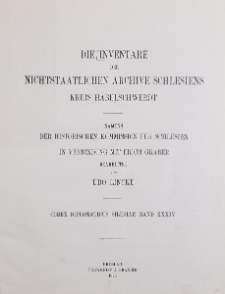 Bd.34. Die Inventare der nichtstaatlichen Archive Schlesiens : Kreis Habelschwerdt