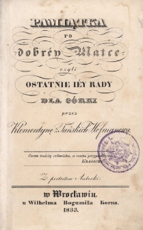 Pamiątka po dobr&eacute;y matce czyli Ostatnie i&eacute;y rady dla c&oacute;rki